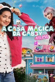 Gabby's Dollhouse: The Movie
